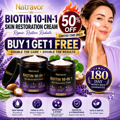 🔥Final 3 Hours 50% OFF - Natravor® Biotin 10-in-1 Skin Restoration Cream